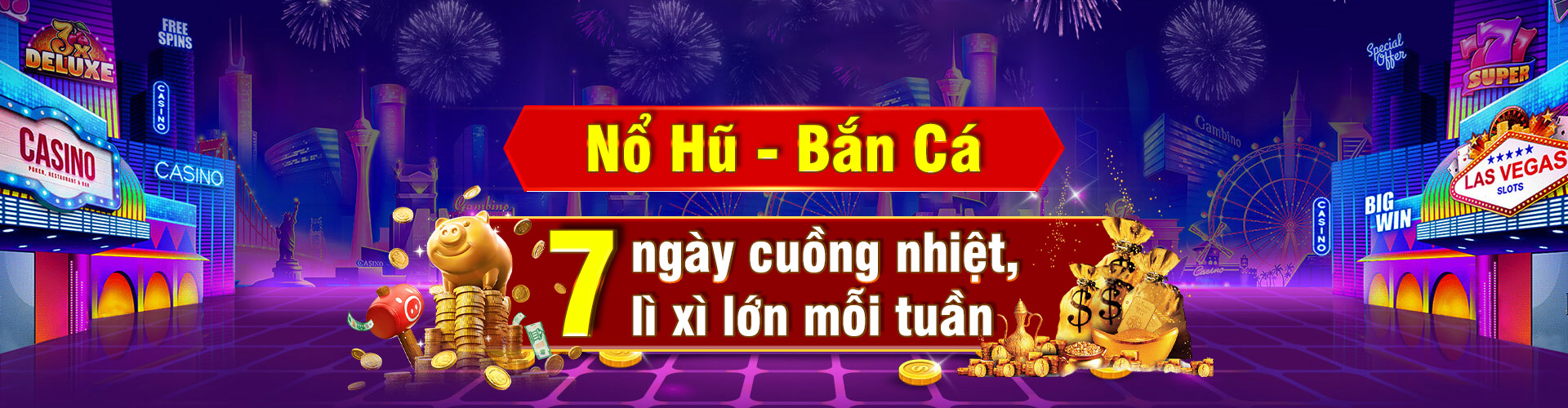 nổ Hũ - bắn cá